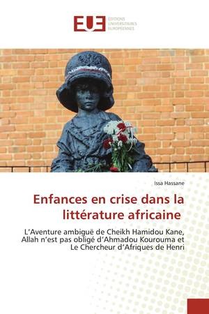 Enfances en crise dans la littérature africaine